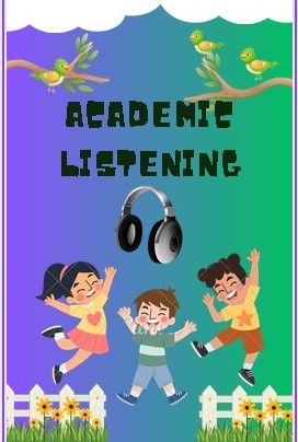 ACADEMIC LISTENING 2023