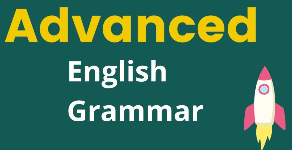 ADVANCED ENGLISH GRAMMAR - R