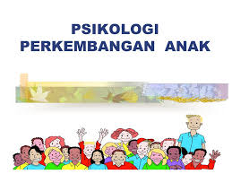 Psikologi Perkembangan Anak 2020A